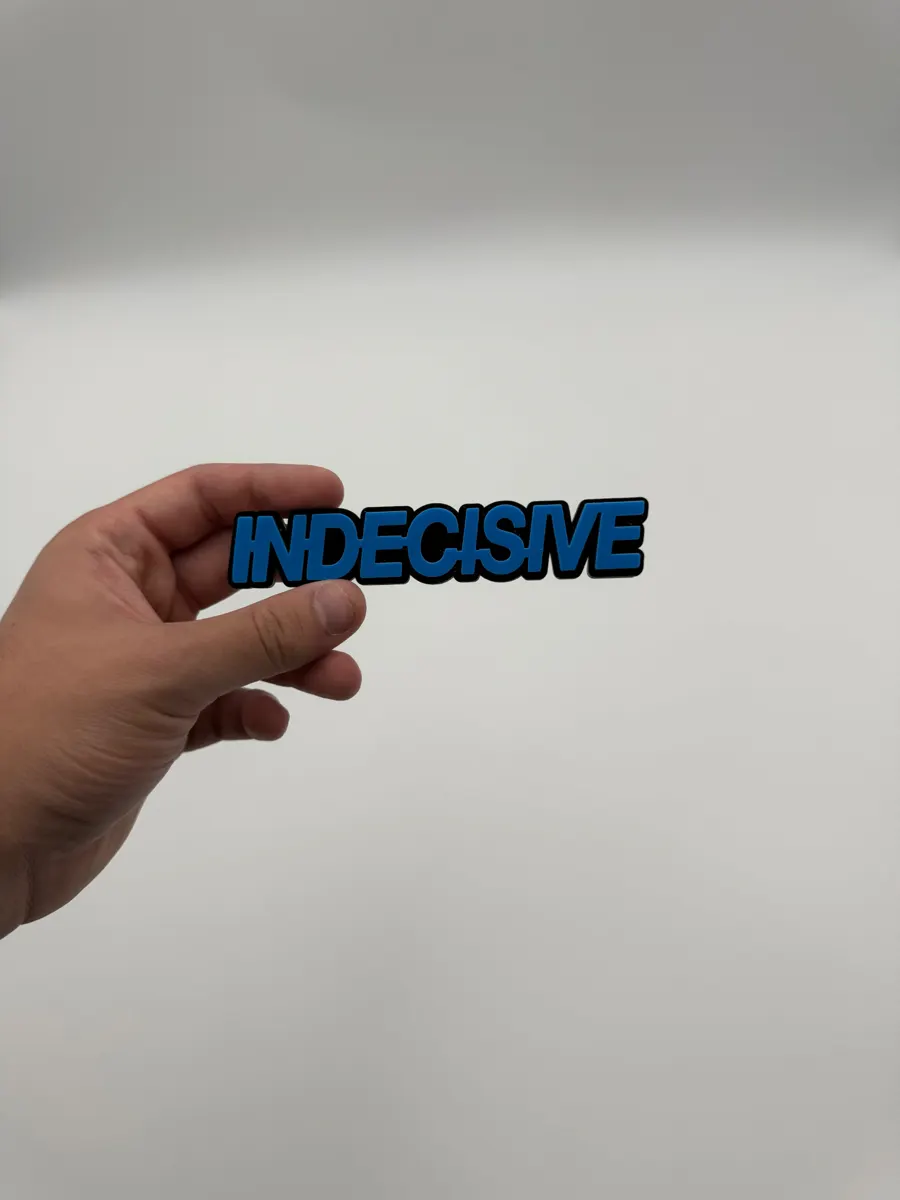 Finished INDECISIVE badge